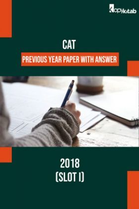 CAT 2018 Previous Year Paper with Solution (Slot I)